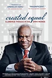 Created Equal: Clarence Thomas in His Own Words