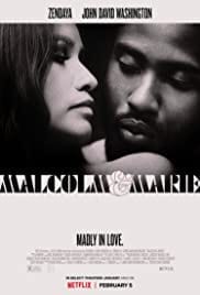 Malcolm and Marie