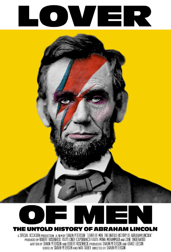 Lover of Men: The Untold History of Abraham Lincoln (2024)