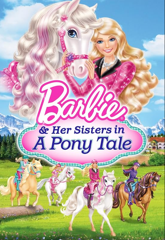 Barbie &amp; Her Sisters in a Pony Tale