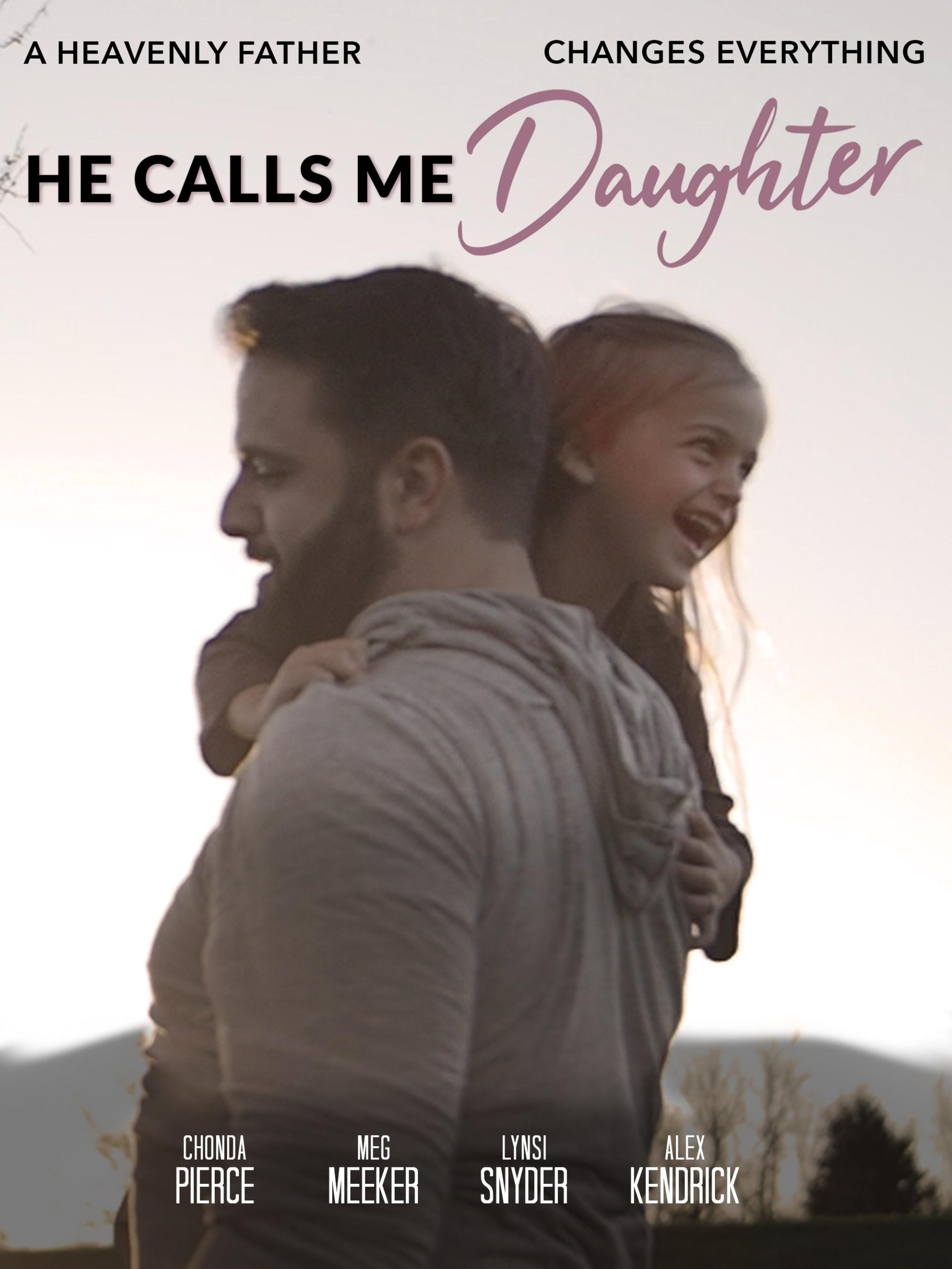 He Calls Me Daughter
