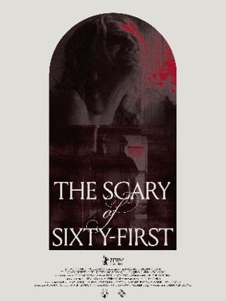The Scary of Sixty-First