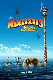 Madagascar 3: Europe's Most Wanted (2012)