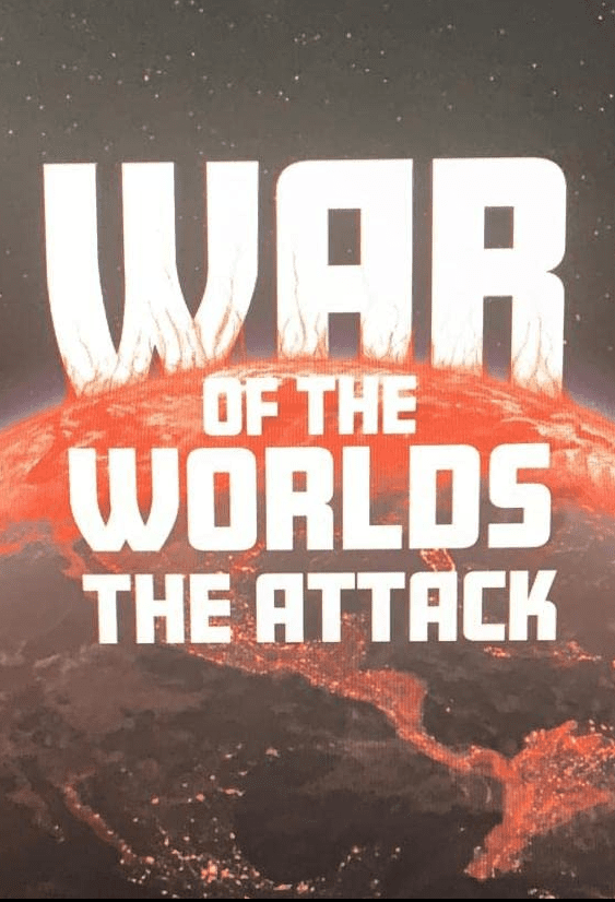 War of the Worlds: The Attack