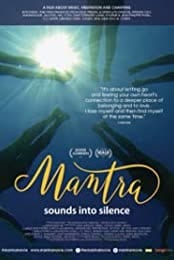 Mantra: Sounds Into Silence (2018)