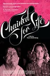 Chained for Life