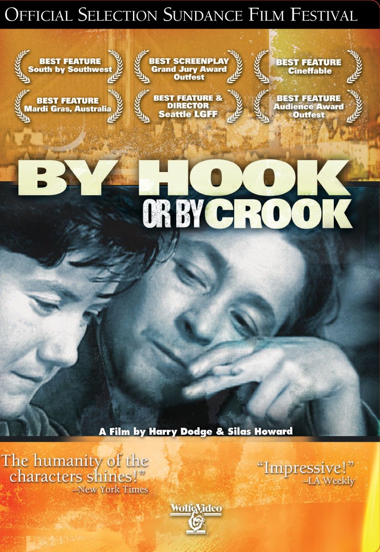 By Hook or by Crook (2002)